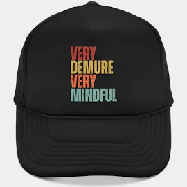 Very Demure Very Mindful Hat