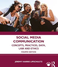 Social Media Communication: Concepts, Practices, Data, Law and Ethics [Book]