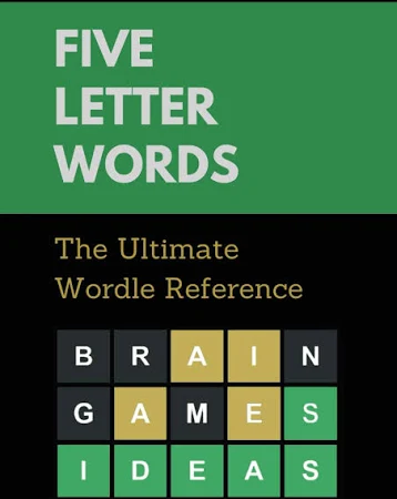 Five Letter Words: The Ultimate Wordle Reference