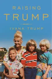 Raising Trump [Book]