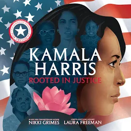 Kamala Harris: Rooted in Justice [Book]