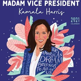 2021 Madam Vice President Kamala Harris Wall Calendar: Inspiration from The First Woman in The White House