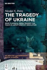 The Tragedy of Ukraine by Nicolai N. Petro