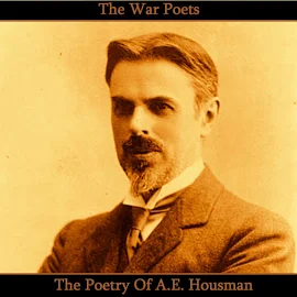 Poetry Of A. E. Housman, The - Audiobook