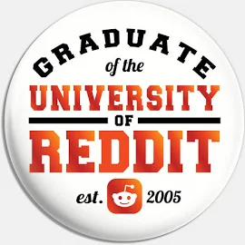 Graduate of The University of Reddit Pin