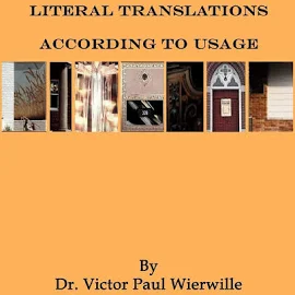 Literal Translations According to Usage [Book]