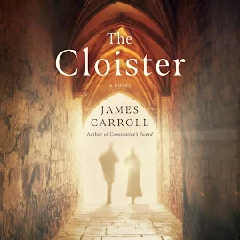 The Cloister: A Novel [Book]