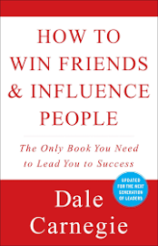 How to Win Friends and Influence People [Book]