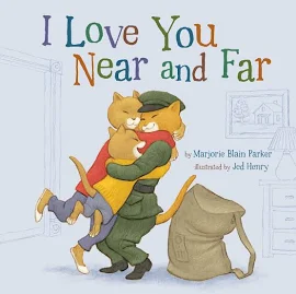 I Love You Near and Far [Book]