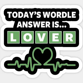 Today’s Wordle Answer Is Lover Sticker