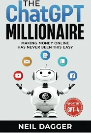 The ChatGPT Millionaire: Making Money Online has never been this EASY