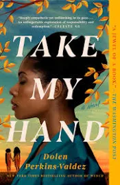 Take My Hand [Book]