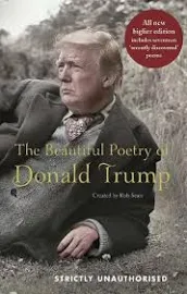 The Beautiful Poetry of Donald Trump [Book]