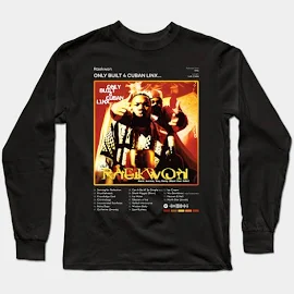 LynchDodson514475@gmail.com Raekwon - Only Built 4 Cuban Linx... Tracklist Album Long Sleeve T-Shirt