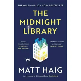 The Midnight Library: A GMA Book Club Pick (A Novel) [Book]