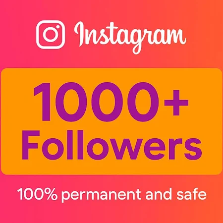1000+ Instagram Followers Growth Service: Real & Organic Engagement