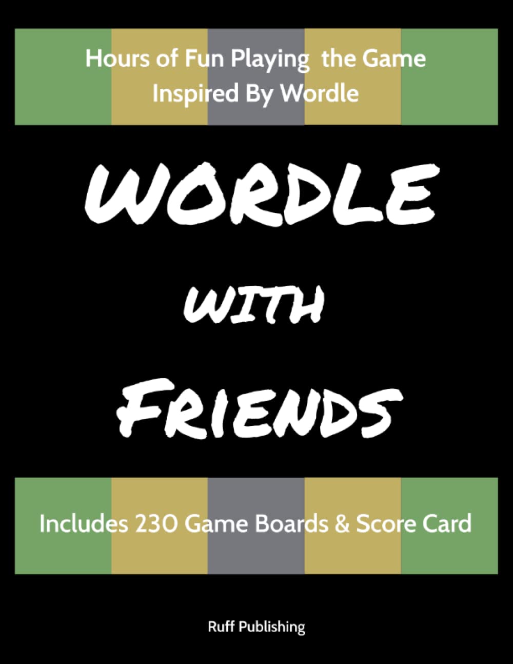 Wordle With Friends Includes 230 Game Boards and Score Card