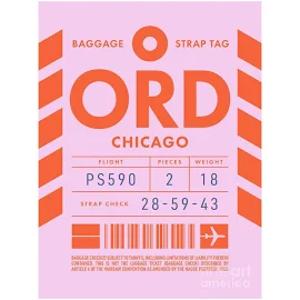 Baggage Tag D - ORD Chicago USA Poster by Organic Synthesis