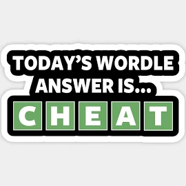 Today’s Wordle Answer Is Cheat Sticker