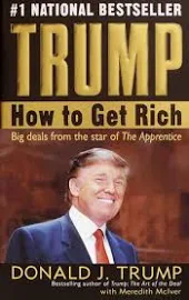 Trump: How to Get Rich [Book]