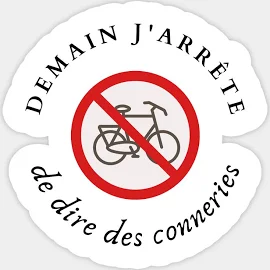 Vélo : Demain J'arrête Sticker