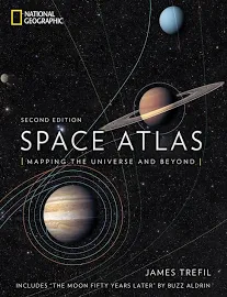 Space Atlas: Mapping the Universe and Beyond [Book]