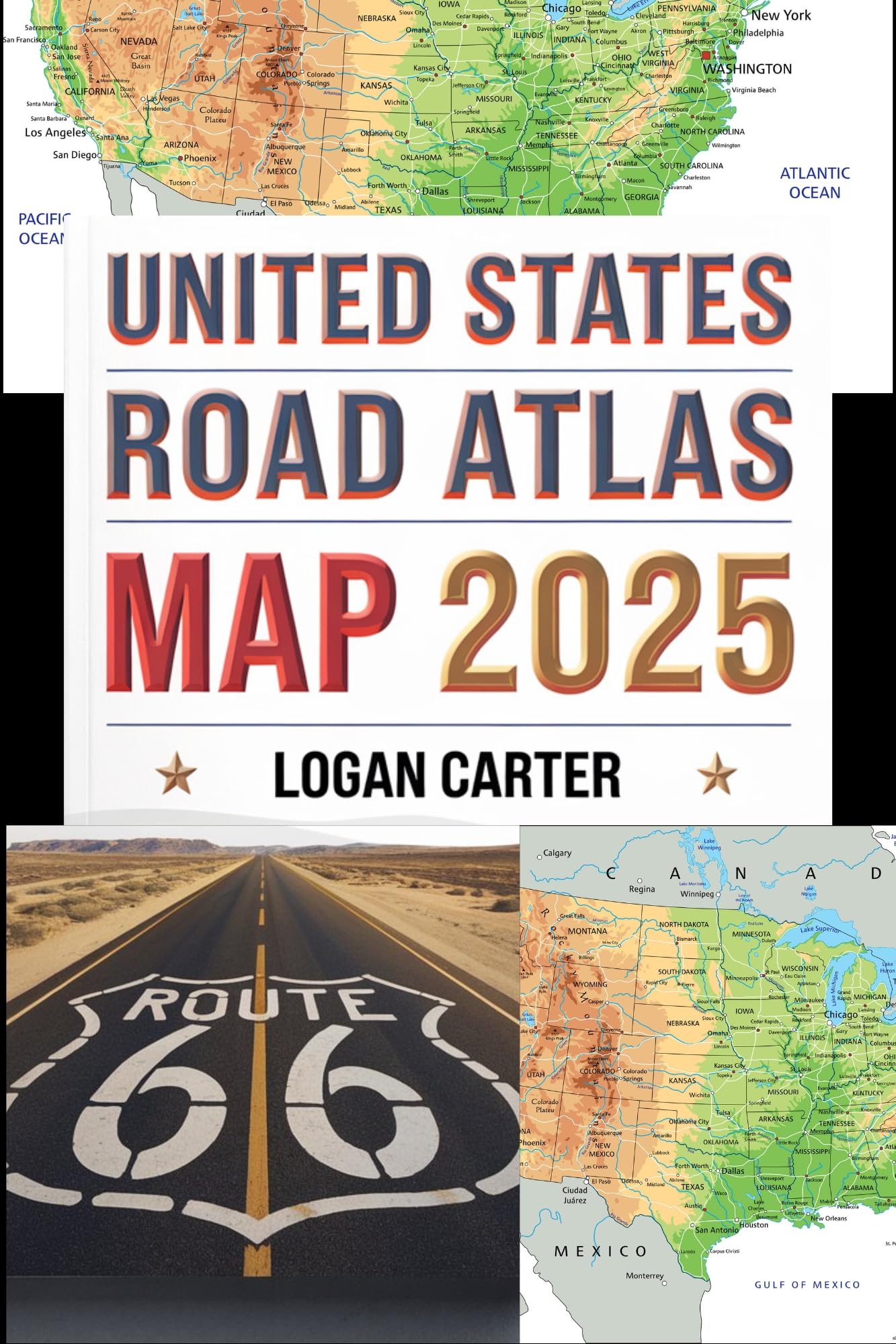 UNITED STATES ROAD ATLAS MAP 2025: With Detailed, Easy-to-Read Maps and GPS Navigation Routes Covering All 50 States for Seamless Road Travel Across 