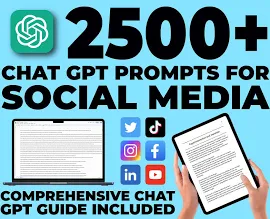 2500+ ChatGPT Prompts für Social Media, Umfassender Leitfaden, Chat GPT Prompts, Social Media, Prompts, KI lernen, Verbessern Sie Ihre Social Media