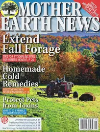 Mother Earth News Magazine ( Herbst Futter verlängern ) November 2023