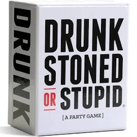 Drunk Stoned or Stupid (A Party Game)