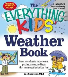 The Everything Kids' Weather Book