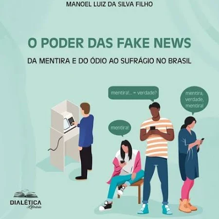 O Poder Das Fake News