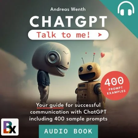ChatGPT - Talk to Me! als Hörbuch Download von Andreas Wenth