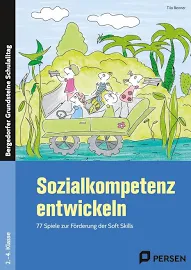 Benner, Tilo, Sozialkompetenz Entwickeln