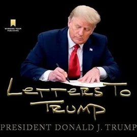 Letters To Trump: Buch von Donald J. Trump