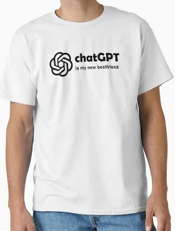 ChatGPT ist Mein Neuer Bester Freund Chat GPT Classic T-Shirt