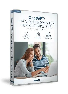 franzis ChatGPT Ihr Video-Workshop für KI-Kompetenz