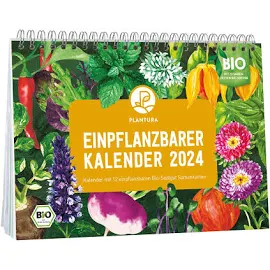 Plantura Einpflanzbarer Kalender 2024 A5 Format Bio Saatgut Kalender mit 12 SA