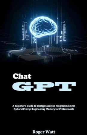 Chat GPT / Taschenbuch von Roger Watt