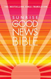 Sunrise Good News Bible