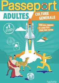 Passeport Adultes - Culture Générale - Cahier de Vacances 2024