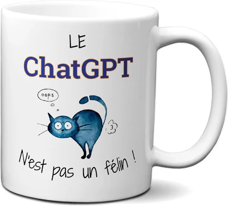 Tasse-Mug Cadeau Chat Humour Intelligence Artificielle - Le Chat GPT n'est pas un Félin - Original Amusant Marrant Rigolo Anniversaire