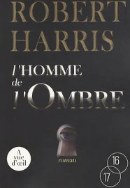 Robert Harris L'homme de L'ombre