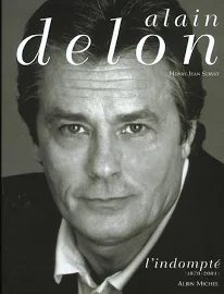 Alain Delon, Tome 2 : L'Indompté, 1970-2001