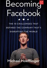 Becoming Facebook par Mike Hoefflinger