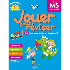 Jouer pour Réviser - de la MS à la GS 4/5 ans - Cahier de Vacances 2024