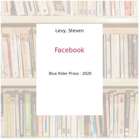 Facebook: The Inside Story