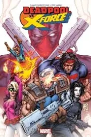 Deadpool Vs X-Force