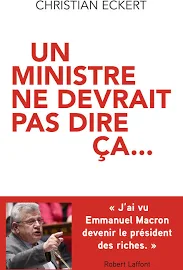 Un ministre Ne devrait Pas Dire ça - Ebook