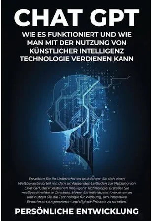 Chat GPT By Entwicklung 9781088149164 (Paperback)